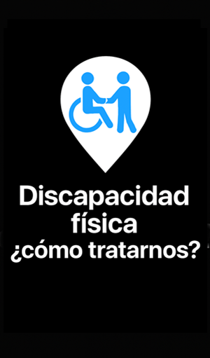 ¿Cómo interactuar con una persona con discapacidad física?